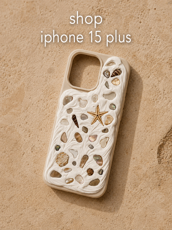 COASTAL HANDMADE SHELL IPHONE 15 PLUS PHONE CASE